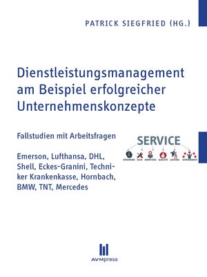 cover image of Dienstleistungsmanagement am Beispiel erfolgreicher Unternehmenskonzepte